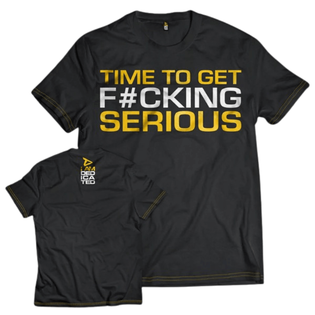 Dedicated T-Shirt "Time to get serious" - MEGA NUTRICIA